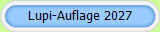 Lupi-Auflage 2027